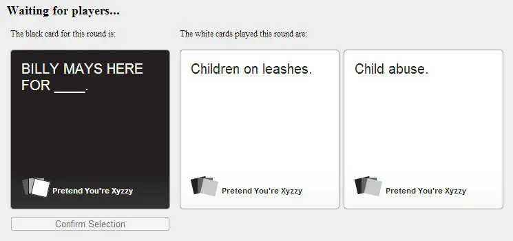 Screenshot of Pretend You're Xyzzy, an online Cards Against Humanity clone.